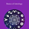 The Vedic Vision - Basics of Astrology