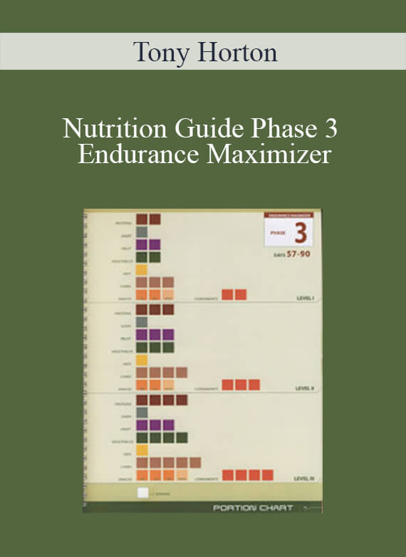 Tony Horton - Nutrition Guide Phase 3 Endurance Maximizer