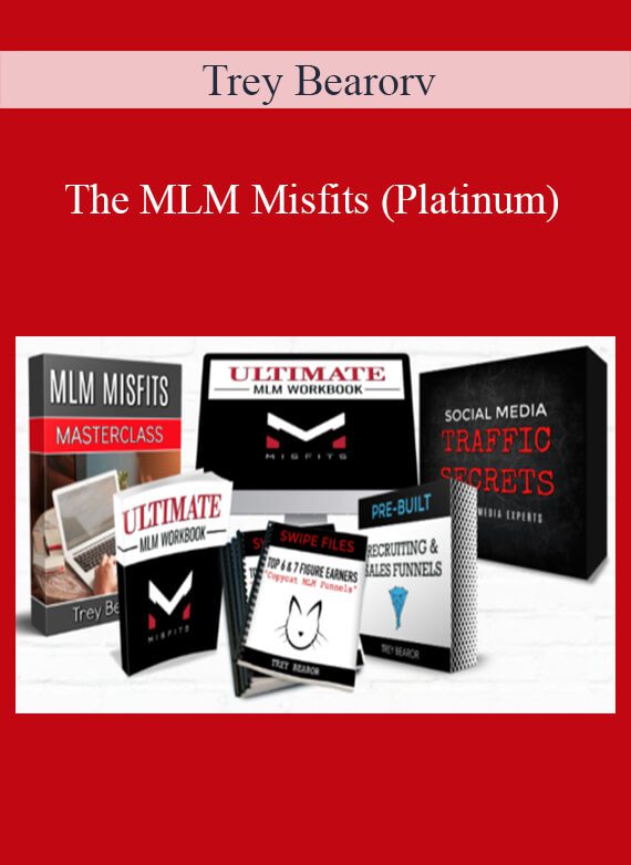 Trey Bearorv - The MLM Misfits (Platinum)