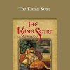 Vatsyayana - The Kama Sutra