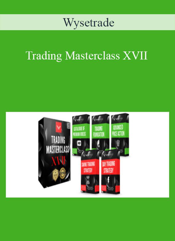 Wysetrade - Trading Masterclass XVII