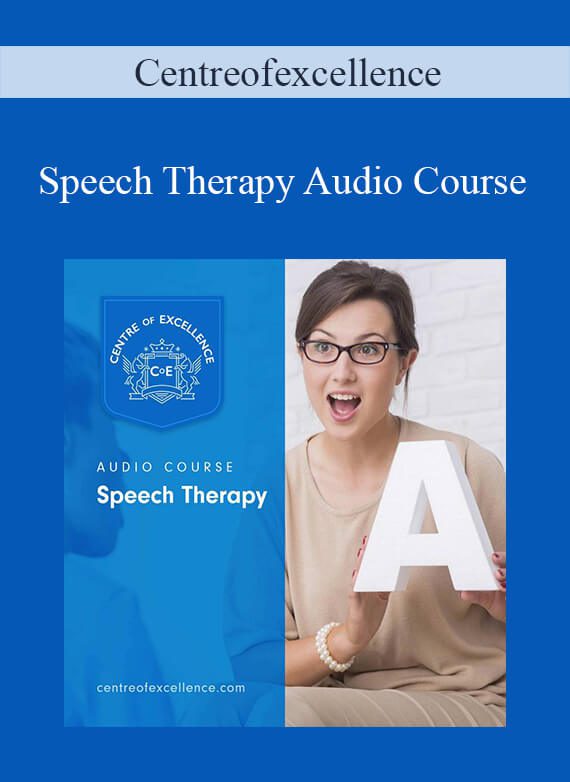 Centreofexcellence - Speech Therapy Audio Course