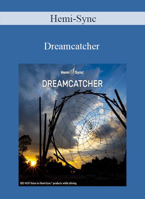 Hemi-Sync - Dreamcatcher