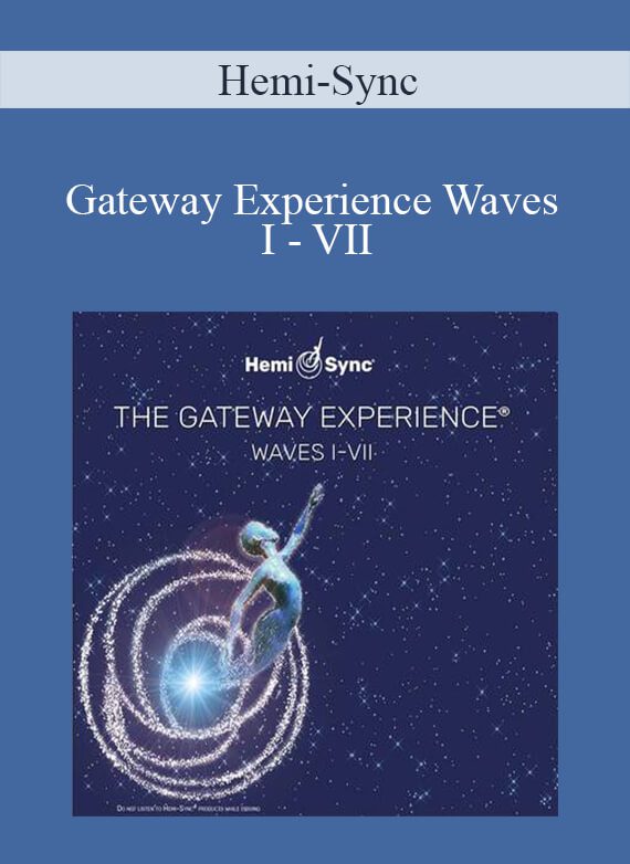 Hemi-Sync - Gateway Experience Waves I - VII