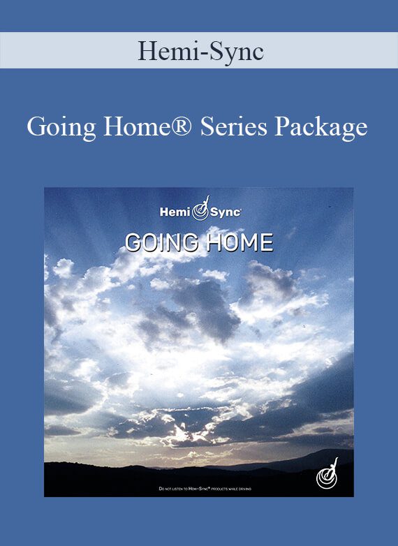 Hemi-Sync - Going Home® Series Package