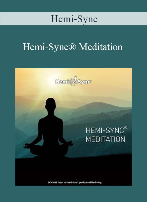 Hemi-Sync - Hemi-Sync® Meditation