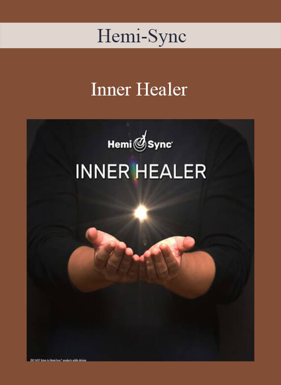 Hemi-Sync - Inner Healer