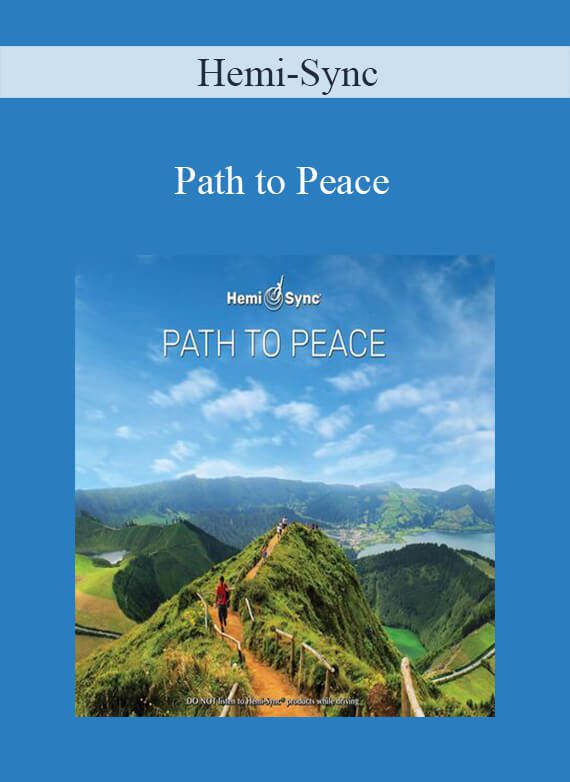 Hemi-Sync - Path to Peace