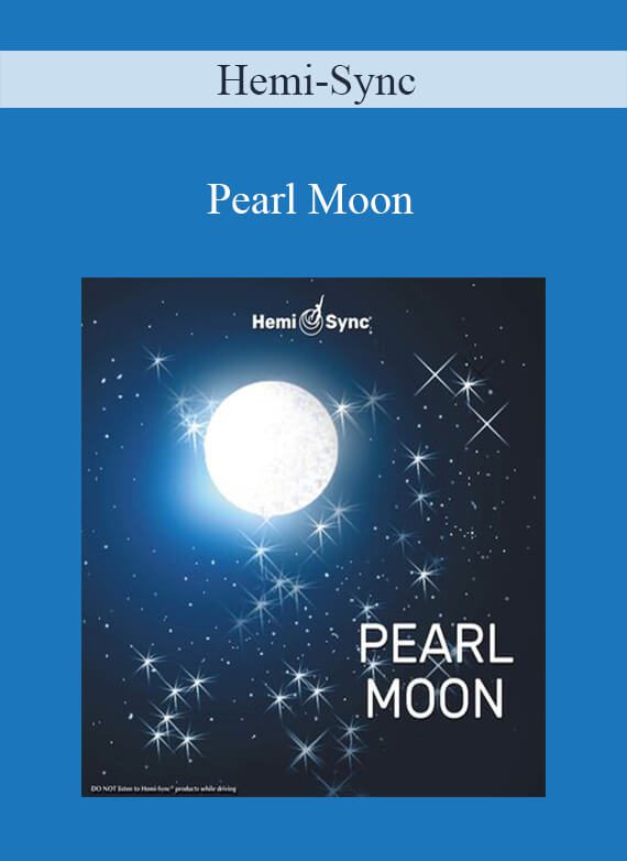 Hemi-Sync - Pearl Moon