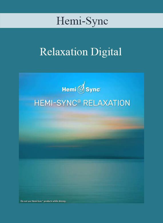 Hemi-Sync - Relaxation Digital