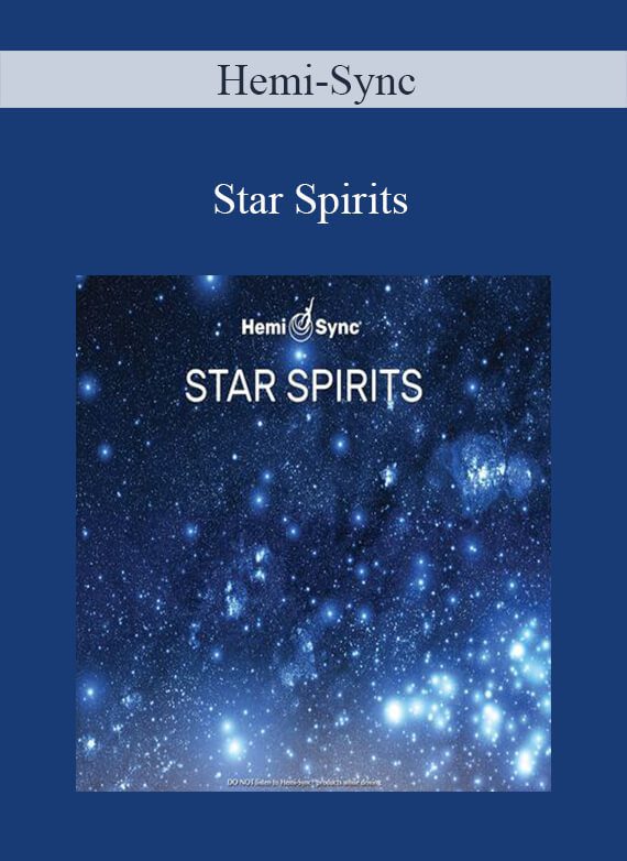 Hemi-Sync - Star Spirits