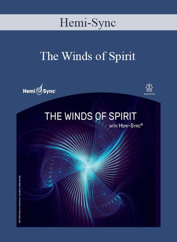 Hemi-Sync - The Winds of Spirit