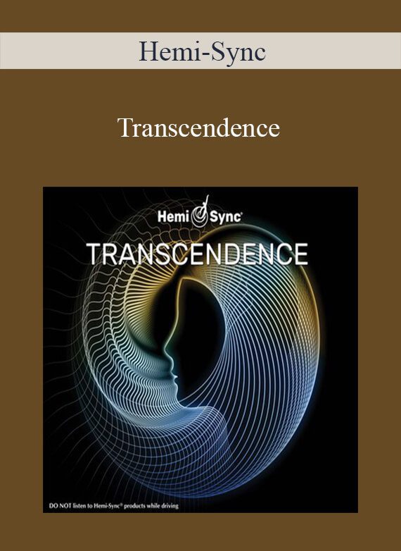 Hemi-Sync - Transcendence