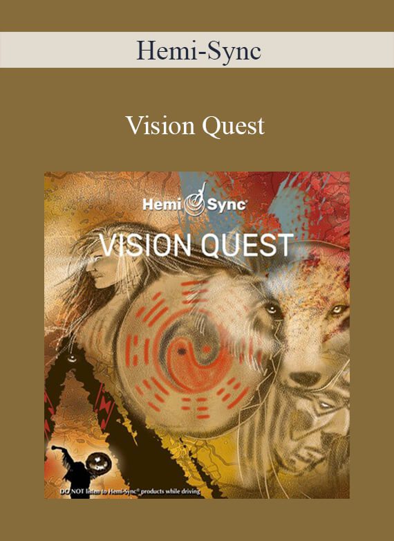 Hemi-Sync - Vision Quest