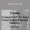 Jeffrey Yuen - Shang - Trauma (ACCM)