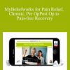 Jimmy Mack - MyBeliefworks for Pain Relief, Chronic, Pre OpPost Op to Pain-free Recovery