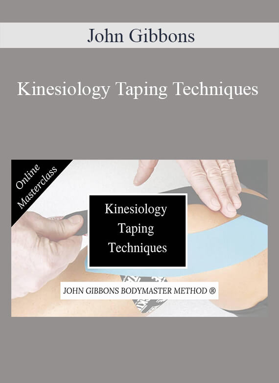 John Gibbons - Kinesiology Taping Techniques