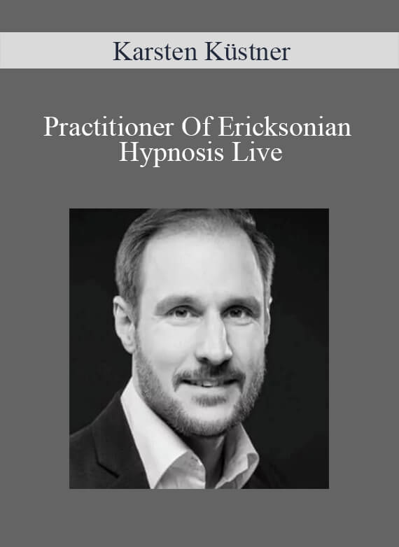 Karsten Küstner - Practitioner Of Ericksonian Hypnosis Live