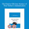 Michael Grinder - The Elusive Obvious Science of Non Verbal Communication