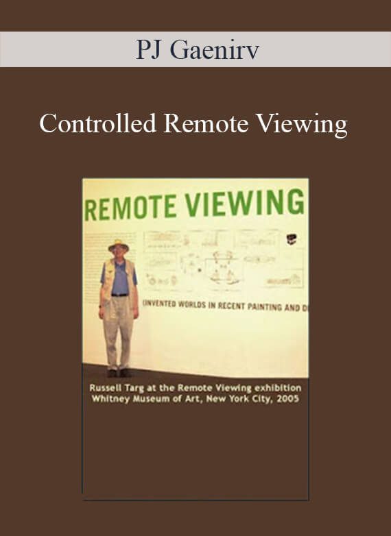 PJ Gaenirv - Controlled Remote Viewing