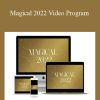 Raquel Spencer - Magical 2022 Video Program