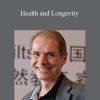 Robert Dilts - Health and Longevity