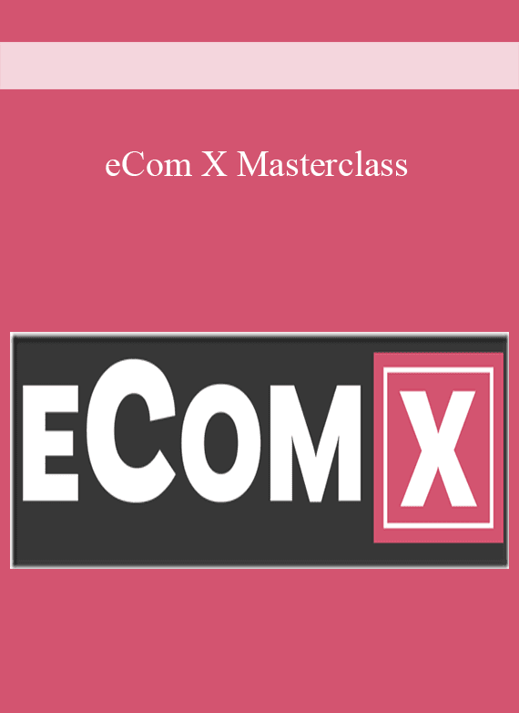 eCom X Masterclass