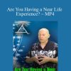 Bashar – Are You Having a Near Life Experience – MP4