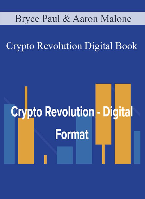 Bryce Paul & Aaron Malone - Crypto Revolution Digital Book