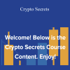 Bryce Paul & Aaron Malone - Crypto Secrets