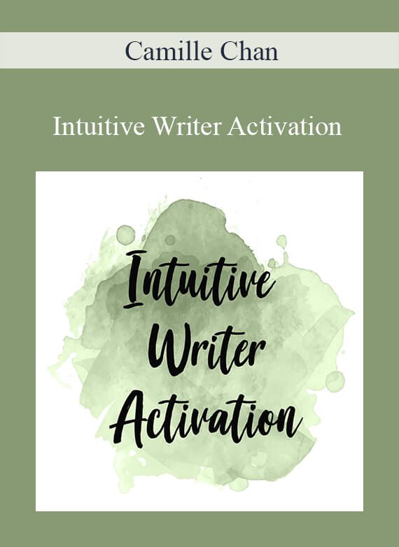 Camille Chan - Intuitive Writer Activation