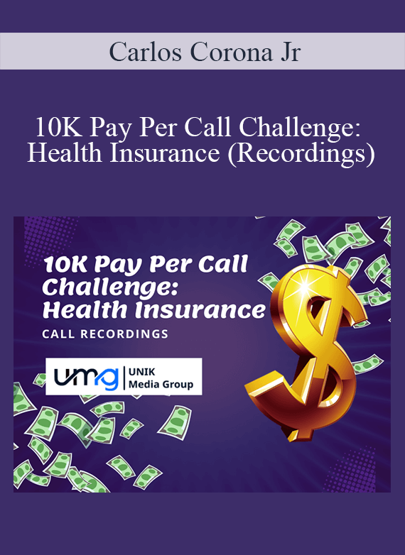 Carlos Corona Jr - 10K Pay Per Call Challenge Health Insurance (Recordings)