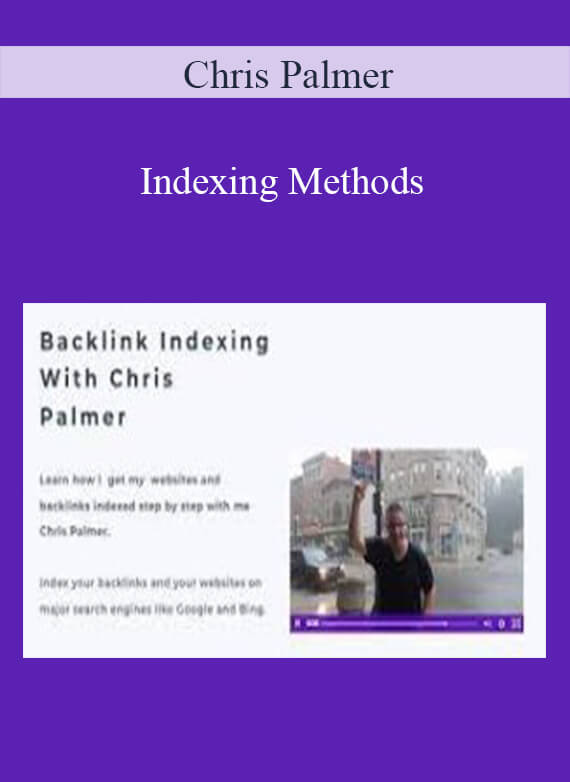 Chris Palmer - Indexing Methods