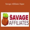 Franklin Hatchett - Savage Affiliates Super