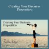 Geetika Saigal - Creating Your Business Proposition