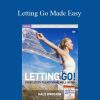 Hale Dwoskin - Letting Go Made Easy