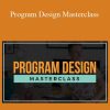 James Wedmore - Program Design Masterclass