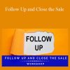 Jeb Blount and Jeff Shore - Follow Up and Close the Sale