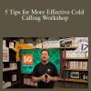 Jeb Blount and Tony Morris - 5 Tips for More Effective Cold Calling Workshop