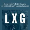 Jesse Elder’s LXG Legion of Extraordinary GameChangers