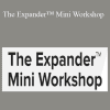 Lacy Phillips - The Expander™ Mini Workshop