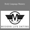 MLD Jon - Body Language Mastery