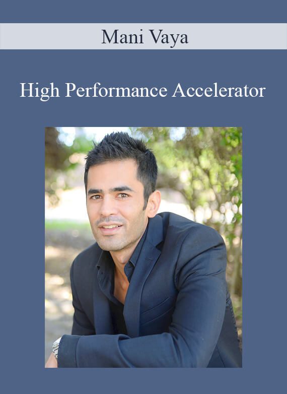 Mani Vaya - High Performance Accelerator