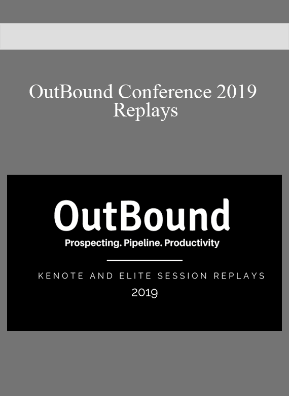 OutBound Conference 2019 Replays