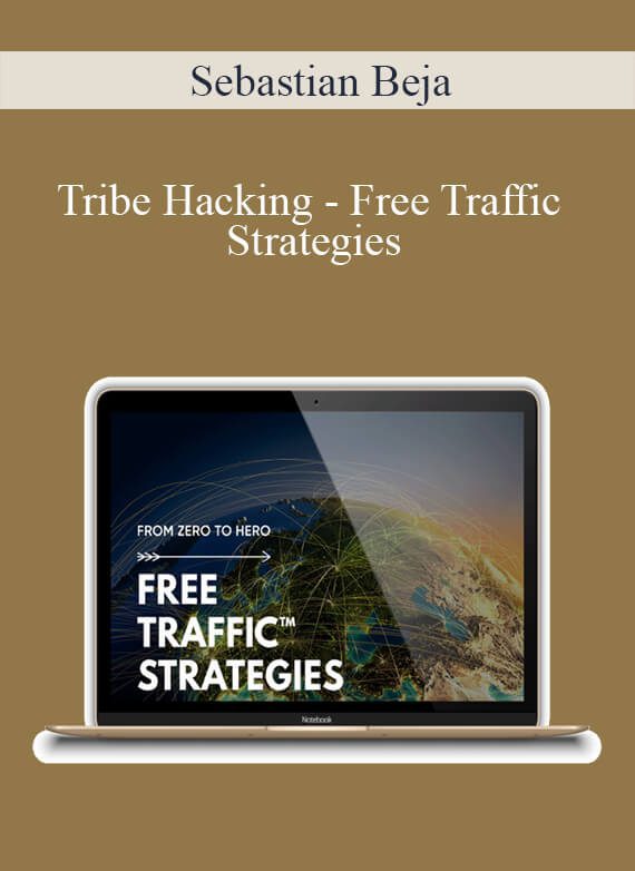 Sebastian Beja - Tribe Hacking - Free Traffic Strategies