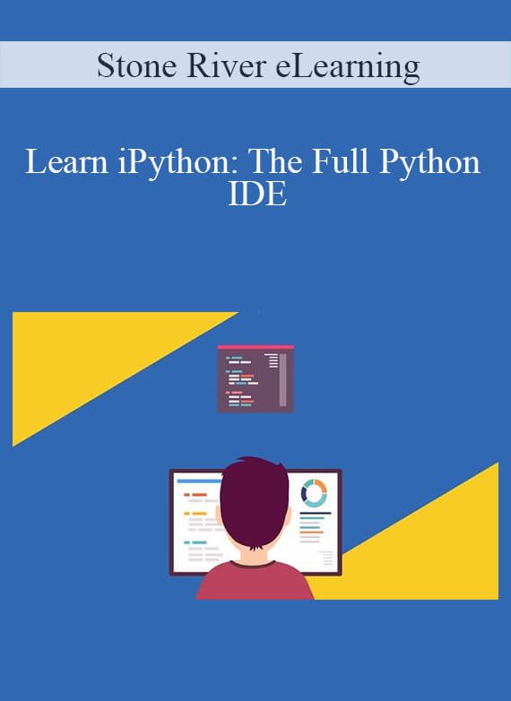 Stone River eLearning - Learn iPython The Full Python IDE