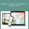 The Shift Network - Empaths, Sensitives & Intuitives Summit 2021