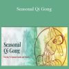 Tom Bisio - Seasonal Qi Gong