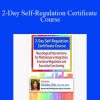 Varleisha D. Gibbs - 2-Day Self-Regulation Certificate Course