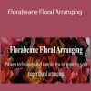 Amity Katharine Libby - Florabeane Floral Arranging